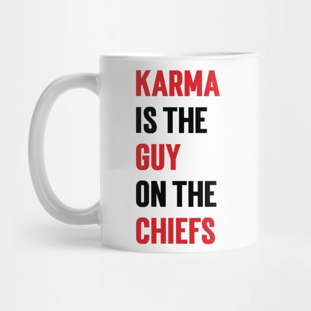 Karma Is the Guy On the Chiefs by Emma